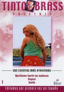 Ver Tinto Brass Sus Cuentos mas atrevidos Vol 1 online